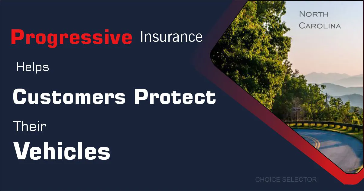 progressive insurance north carolina | CHOICE SELECTOR