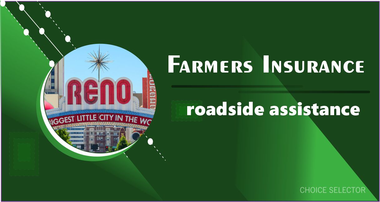 farmers insurance reno nv | CHOICE SELECTOR